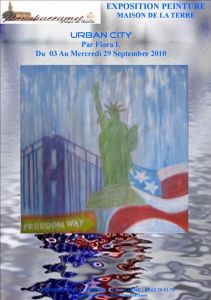 Exposition Solo / Exhibition Contemporary Painting : Urban City Par Flora I. Exposition Solo / Exhibition Contemporary Painting : Urban City Par Flora I.